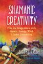 Shamanic Creativity - Preview