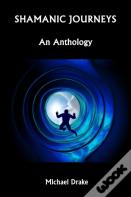 Shamanic Journeys