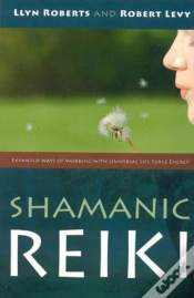 Capa do artigo Shamanic Reiki: Expanded Ways Of Working
