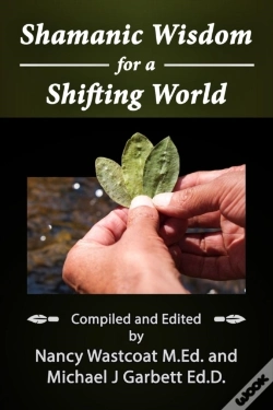 Capa do artigo Shamanic Wisdom For A Shifting World