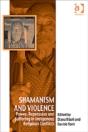 Shamanism And Violence - Preview