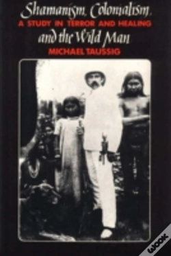 Capa do artigo Shamanism, Colonialism, And The Wild Man