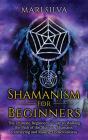 Shamanism For Beginners - Preview