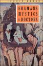 Shamans, Mystics And Doctors - Preview