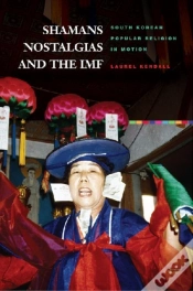 Capa do artigo Shamans, Nostalgias, And The Imf