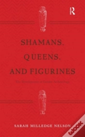 Capa do artigo Shamans, Queens, And Figurines