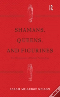 Capa do artigo Shamans, Queens, And Figurines