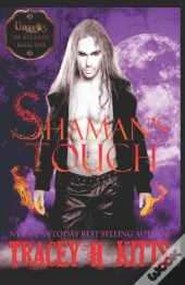 Shaman'S Touch