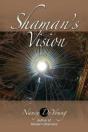 Shaman'S Vision - Preview