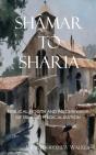 Shamar To Sharia - Preview