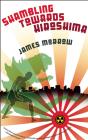 Shambling Towards Hiroshima - Preview
