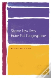 Capa do artigo Shame-Less Lives, Grace-Full Congregations