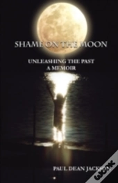 Shame On The Moon