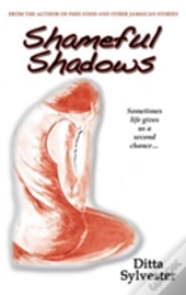 Shameful Shadows