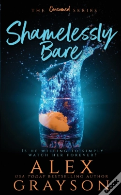 Capa do artigo Shamelessly Bare, The Consumed Series, Book Two