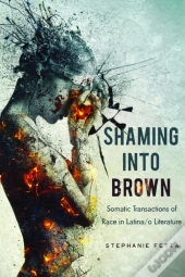 Shaming Into Brown