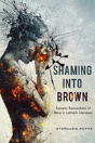 Shaming Into Brown - Preview