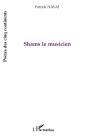 Shams Le Musicien - Preview