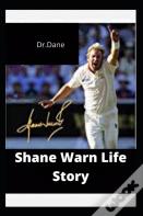 Shane Warn Life Story