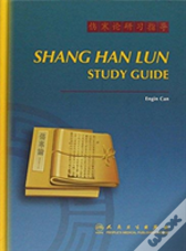 Shang Han Lun Study Guide