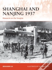 Shanghai And Nanjing 1937