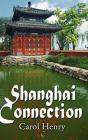 Shanghai Connection - Preview