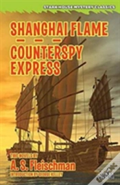 Capa do artigo Shanghai Flame / Counterspy Express