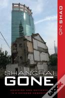 Shanghai Gone