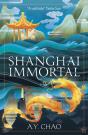 Shanghai Immortal - Preview