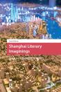 Shanghai Literary Imaginings - Preview