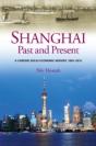 Shanghai, Past & Present - Preview