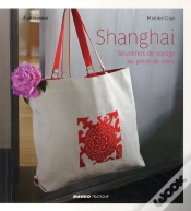 Capa do artigo Shanghaï ; Souvenirs De Voyage Au Point De Croix