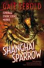 Shanghai Sparrow - Preview
