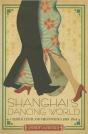 Shanghai'S Dancing World - Preview