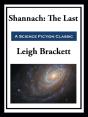 Shannach: The Last - Preview