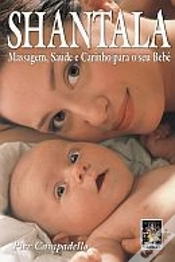 Capa do artigo Shantala - Massagem, Saúde e Carinho para o seu Bebê
