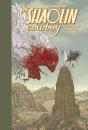 Shaolin Cowboy 1 - Preview
