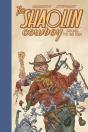 Shaolin Cowboy: Cruel To Be Kin - Preview