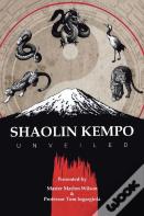 Shaolin Kempo Unveiled