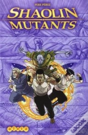 Capa do artigo Shaolin Mutants