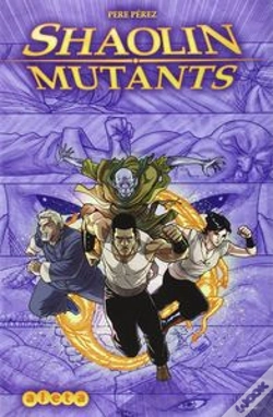 Capa do artigo Shaolin Mutants