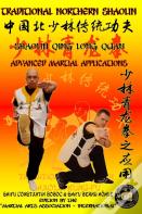 Shaolin Qing Long Quan - Advanced Martial Applications