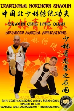 Capa do artigo Shaolin Qing Long Quan - Advanced Martial Applications