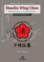 Shaolin Wing Chun - Preview