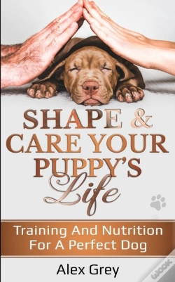 Capa do artigo Shape & Care Your Puppy'S Life