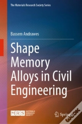 Shape Memory Alloys In Civil Engineering