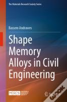 Shape Memory Alloys In Civil Engineering