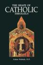 Shape Of Catholic Theology - Preview