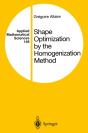 Shape Optimization By The Homogenization Method - Preview