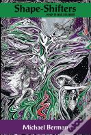 Shape-Shifters & Their Stories